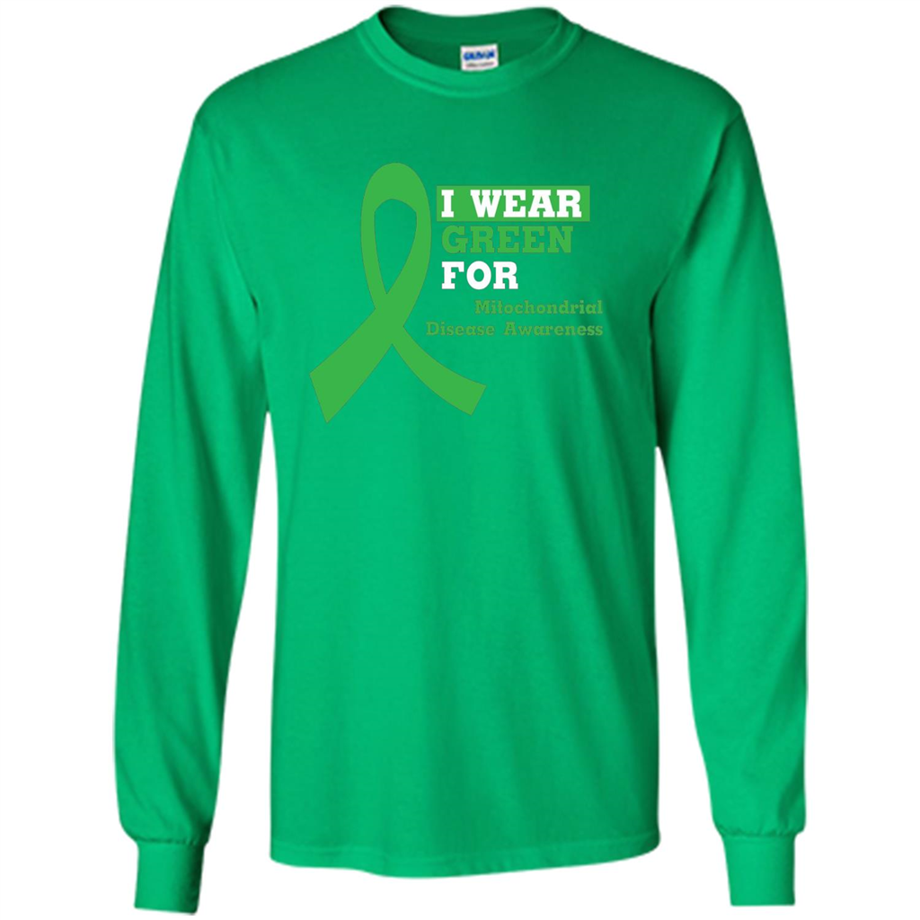 I Wear Green Mitochondrial Disease Awareness Strong T-shirt Irish Green