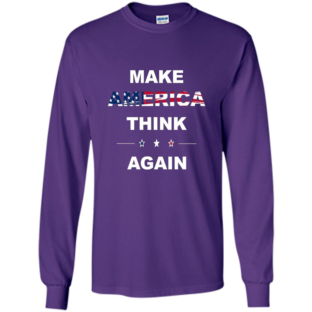 Make America Think Again T-Shirt anti Trump Protest T-shirt Purple