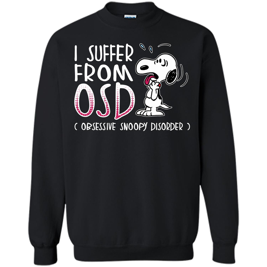 Snoopy T-shirt I Suffer From OSD Obsessive Snoopy Disorder Black