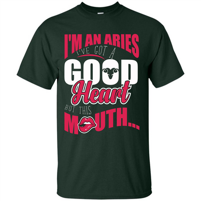Aries T-shirt Im An Aries Ive Got A Good Heart