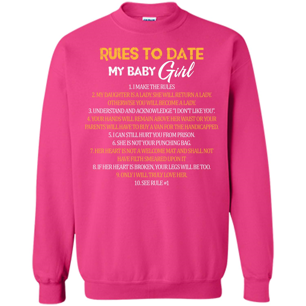 Fathers Day T-shirt Rules To Date My Baby Girl Heliconia