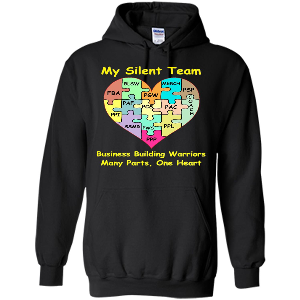 Business Building Warriors T-shirt My Silent Team Many Parts, One Heart Black
