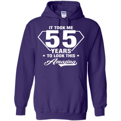 Birthday Gift T-shirt It Took Me 55 Years To Look This Amazing Purple