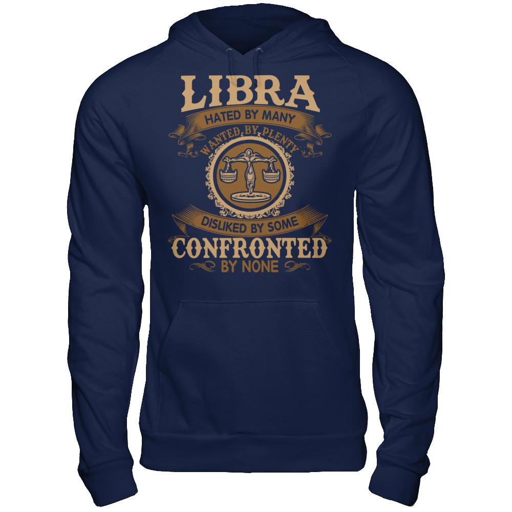 Libra Hated By Many Wanted By Plenty Disliked By Some Confronted By None Gildan - Pullover Hoodie Navy