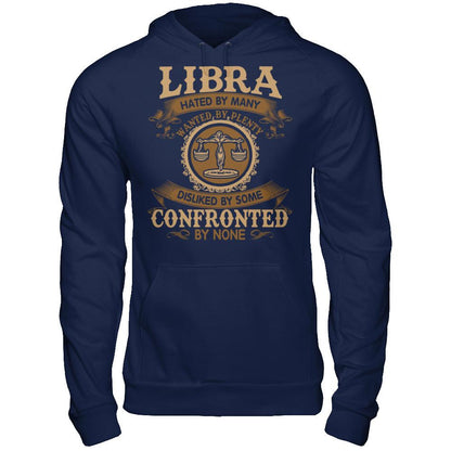 Libra Hated By Many Wanted By Plenty Disliked By Some Confronted By None Gildan - Pullover Hoodie Navy
