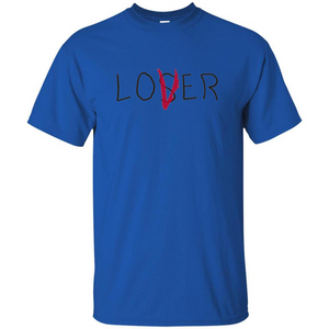 Motivational T-shirt Loser Lover T-shirt