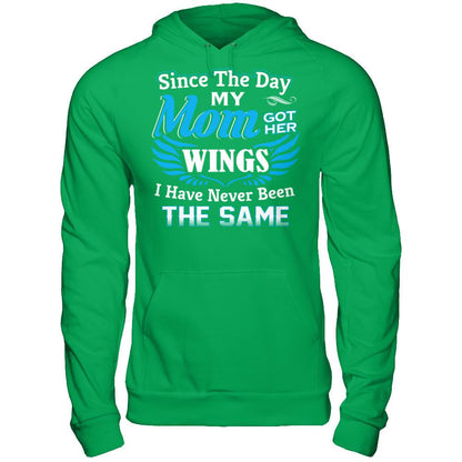Since The Day My Mom Got Her Wings - I Have Never Been The Same Gildan - Pullover Hoodie Irish Green