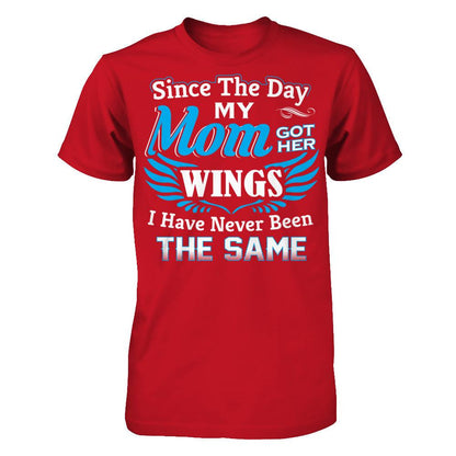 Since The Day My Mom Got Her Wings - I Have Never Been The Same Gildan - Short Sleeve Tee Red