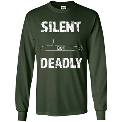 Submariners T-shirt Silent But Deadly T-shirt Forest Green