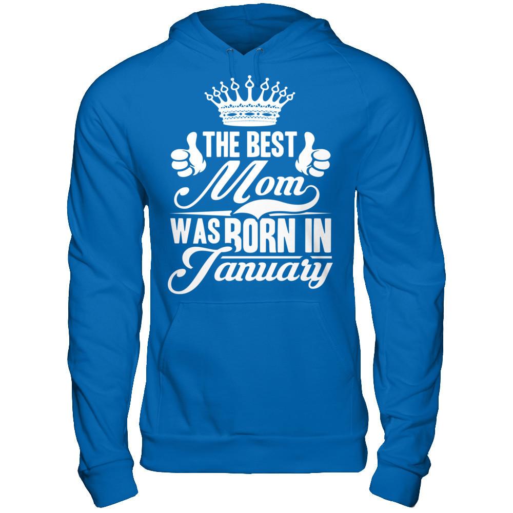 The Best Mom Was Born In January Gildan - Pullover Hoodie Royal