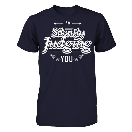 I'm Silently Judging You T-shirt Next Level - Unisex Fitted Tee Midnight Navy