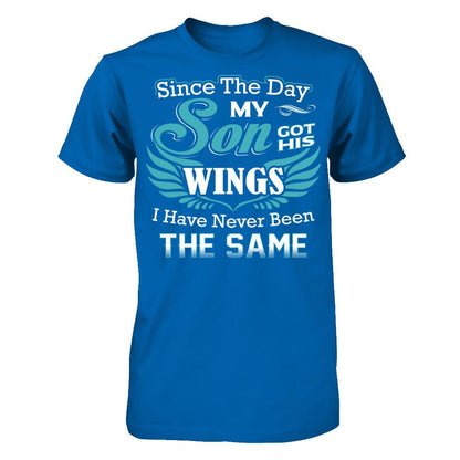 Since The Day My Son Got His Wings I Have Never Been The Same Gildan - Short Sleeve Tee Royal