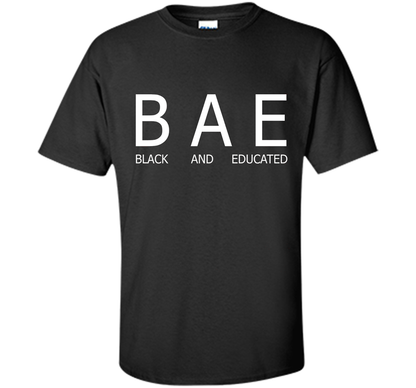 Bae Black And Educated T-shirt Black