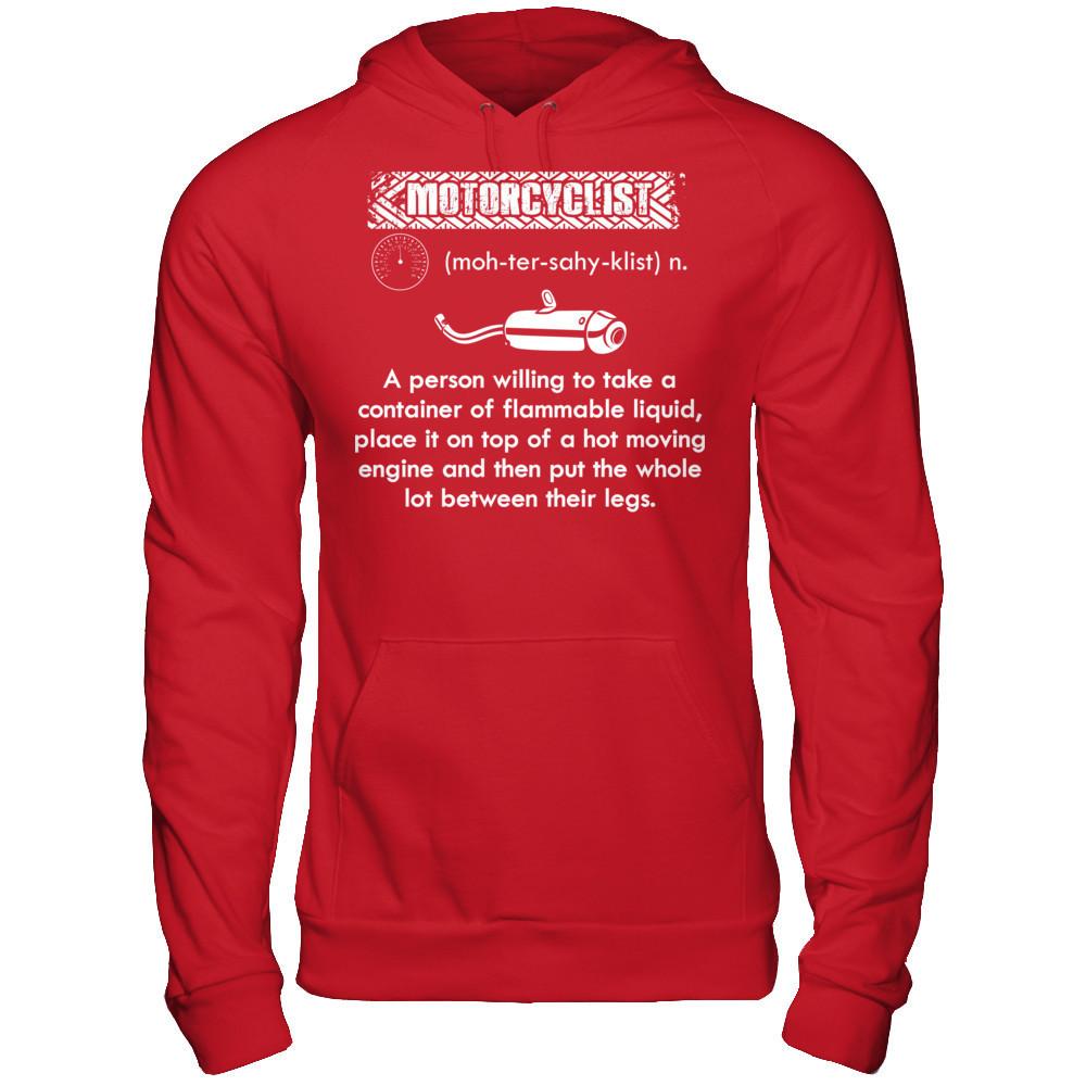 Motorcylist - A Person Willing To Take A Container Of Flammable Liquid Gildan - Pullover Hoodie Red
