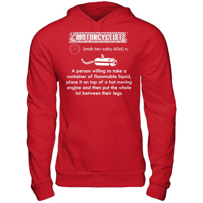 Motorcylist - A Person Willing To Take A Container Of Flammable Liquid Gildan - Pullover Hoodie Red