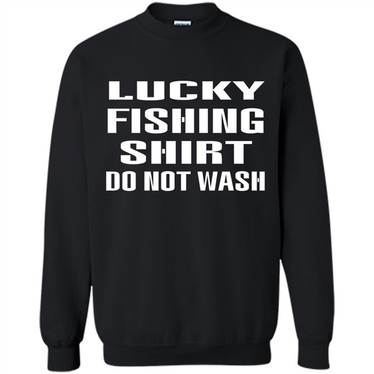 Lucky Fishing Shirt Do Not Wash T-shirt Black