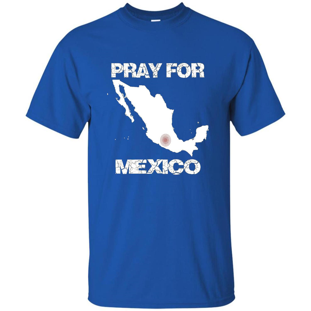 Pray For Mexico T-Shirt | Pray For Mexico Tshirt Royal