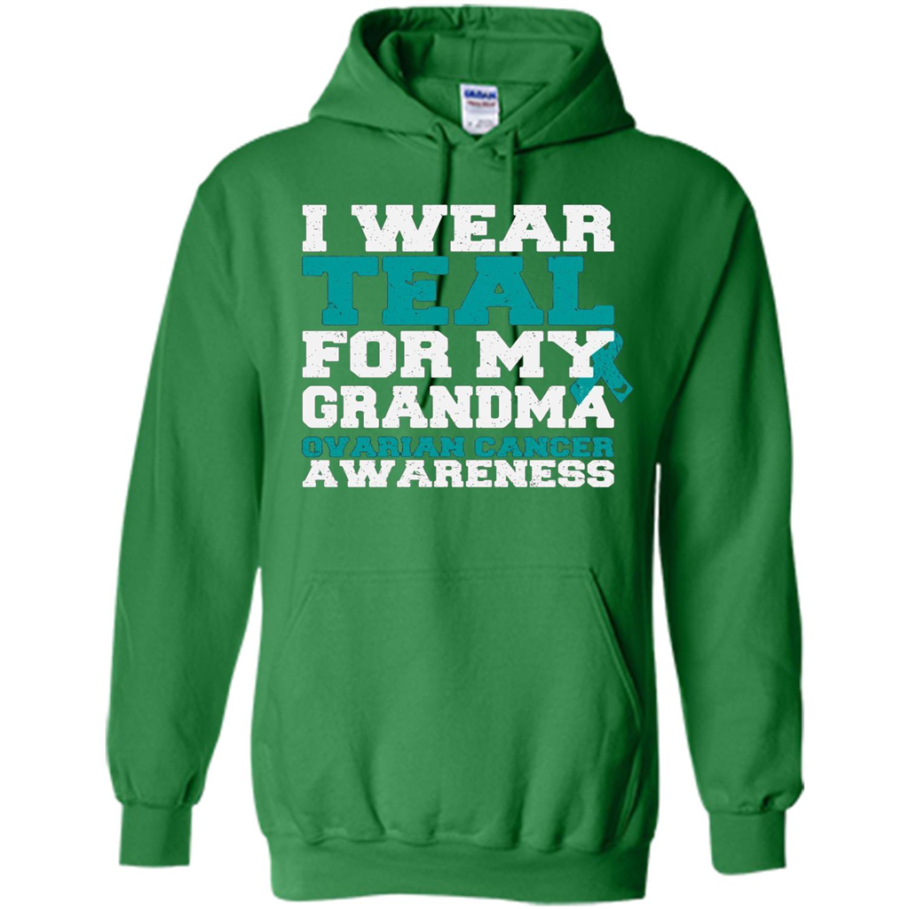 Cancer Awarenesss T-shirt I Wear Teal For My Grandma Ovarian Cancer Awareness Irish Green