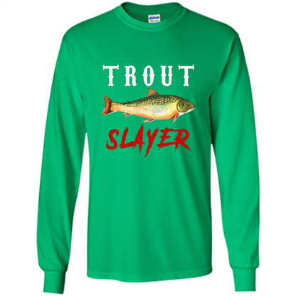 Fisherman T-shirt Trout Slayer T-Shirt Irish Green