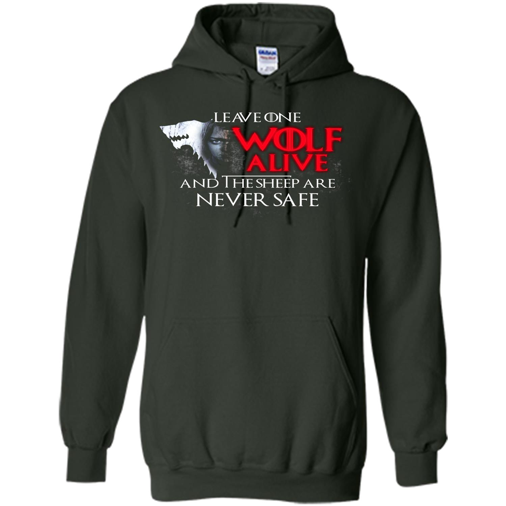 GOT T-shirt Leave One Wolf Alive And The Sheep Are Never Safe Forest Green