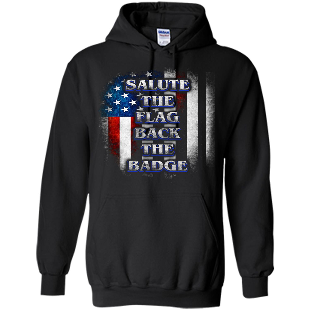 America Flag T-shirt Salute The Flag Back The Badge T-shirt Black