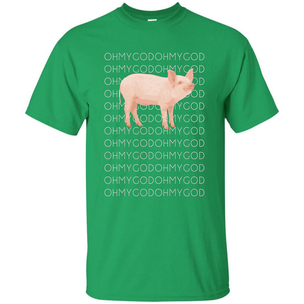 Oh My God Pig T-shirt Cute Pig T-shirt Irish Green