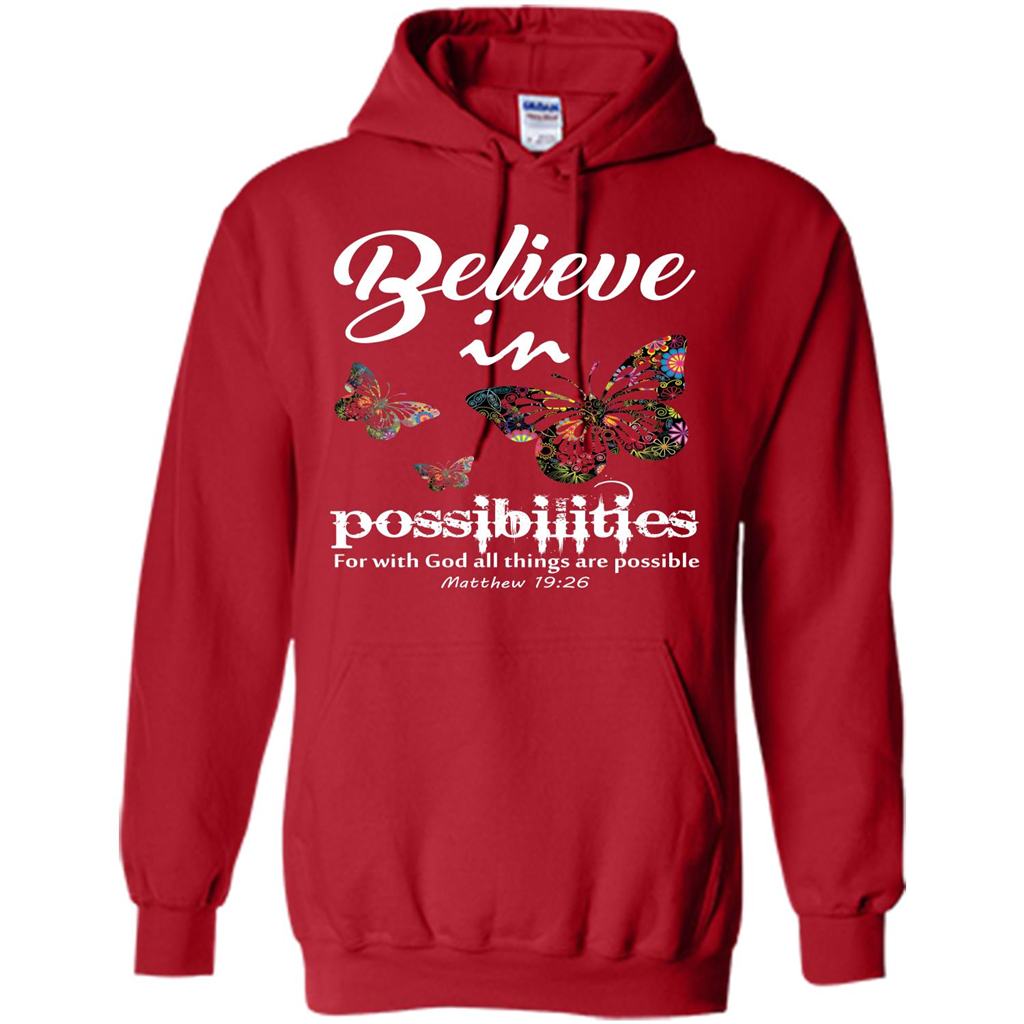 Christian T-shirt Believe In Possibilities For With God T-shirt Red