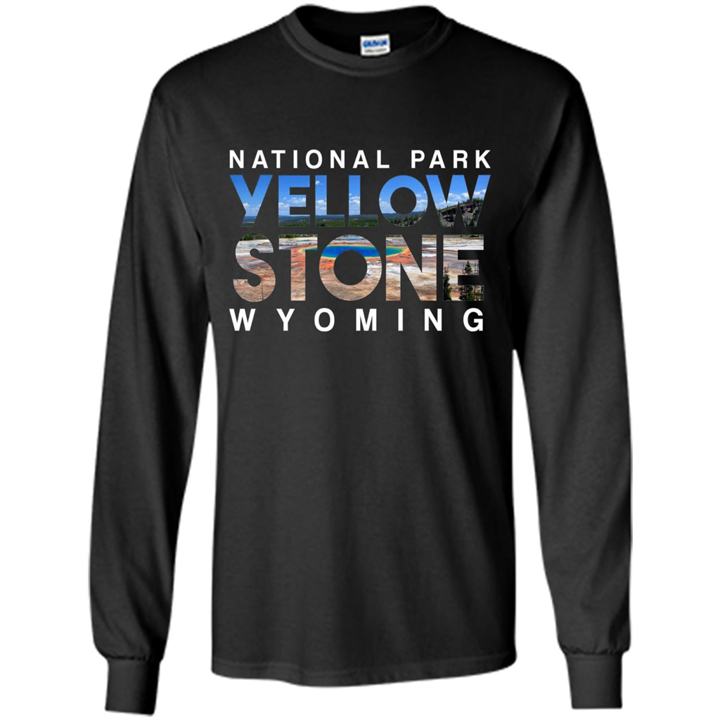 National Park Yellowstone Yellow Stone Photo Wyoming T-shirt Black