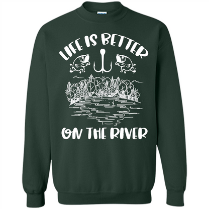 Fishing Fisherman T-shirt Life Is Better On The River Tshirt Forest Green