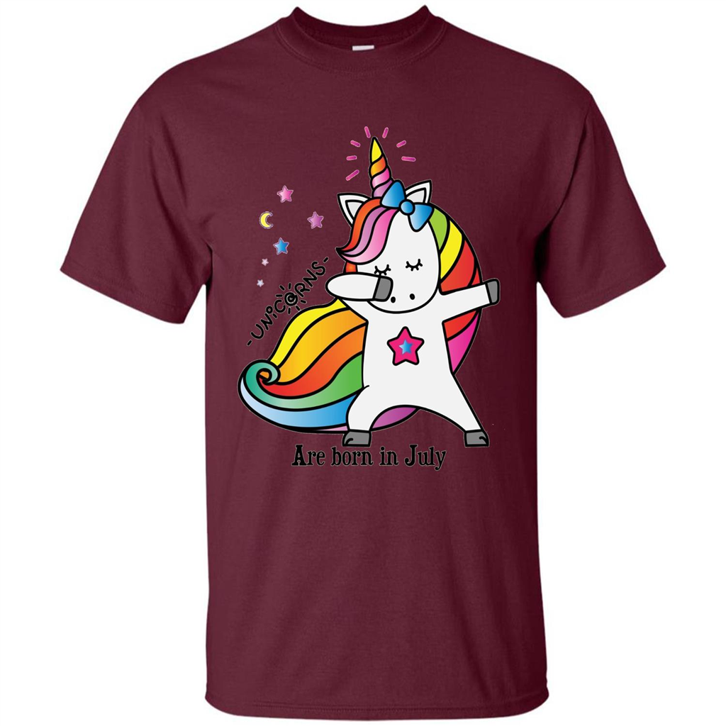 Unicorn Birthday T-shirt Unicorns Are Born In July Maroon