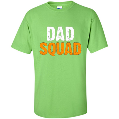 Fathers day T-shirt DAD Squad Funny T-Shirt Lime