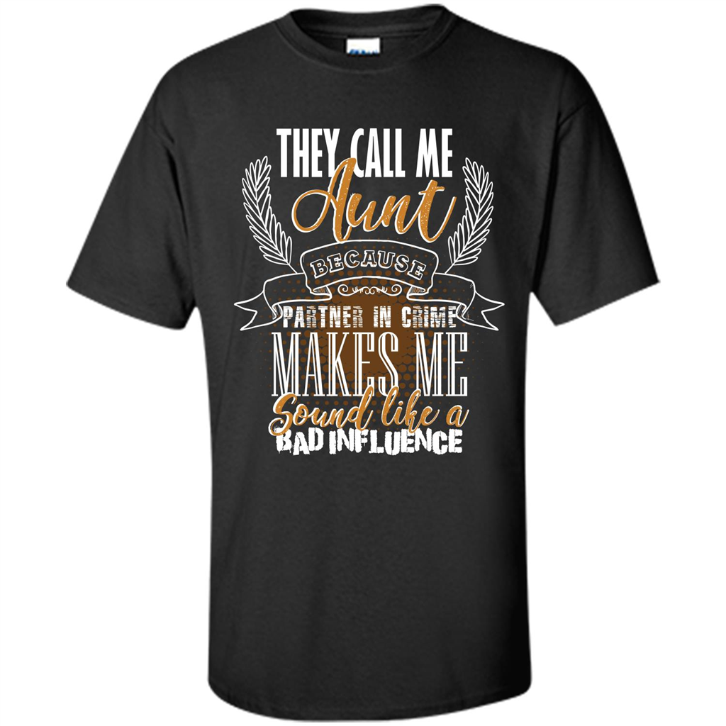 Funny Aunt T-shirt They Call Me Aunt Black