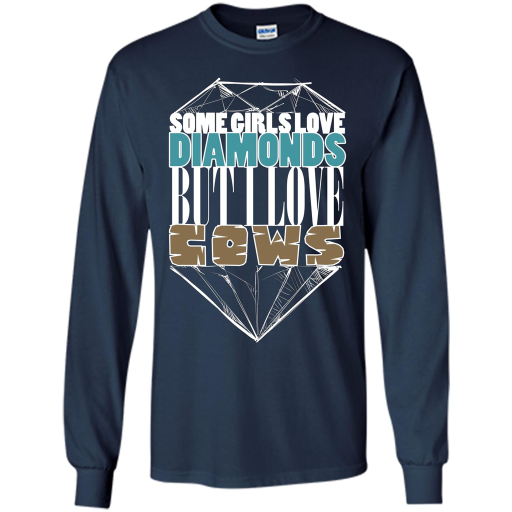 Cow Lovers T-shirt Some Girls Love Diamond But I Love Cows Navy