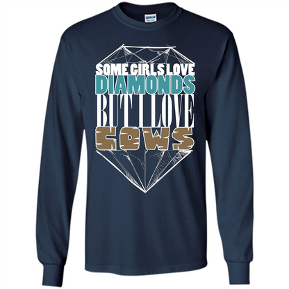 Cow Lovers T-shirt Some Girls Love Diamond But I Love Cows Navy