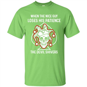 Jocker T-shirt When The Nice Guy Loses His Patience