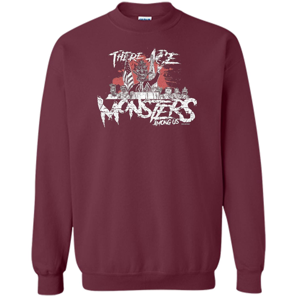 There Are Monsters Among Us T-shirt Maroon
