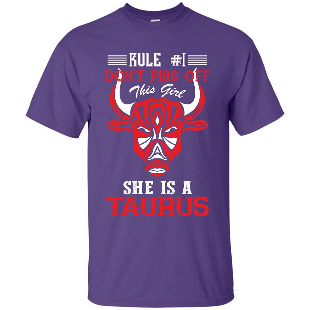 Taurus T-shirt Rule Don’t Piss Off This Girl She Is A Taurus Purple