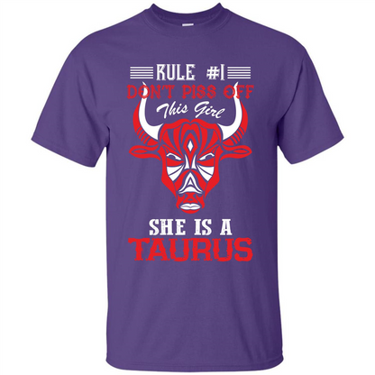 Taurus T-shirt Rule Don’t Piss Off This Girl She Is A Taurus Purple