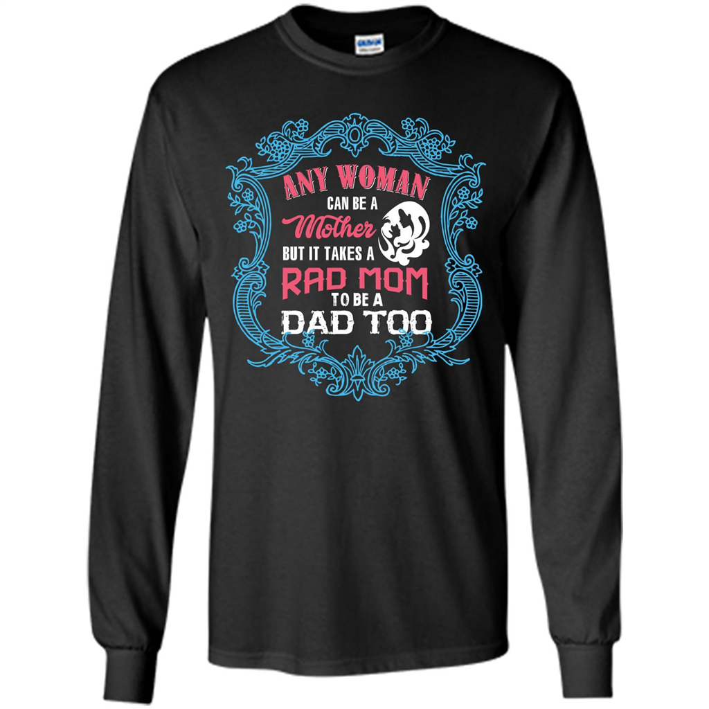 Mommy T-shirt Any Woman Can Be A Mother But T-shirt Black