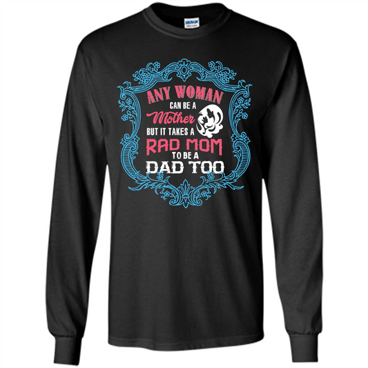 Mommy T-shirt Any Woman Can Be A Mother But T-shirt Black
