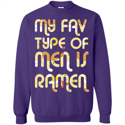 Ramen T-shirt My Fav Type Of Men Is Ramen T-shirt Orange