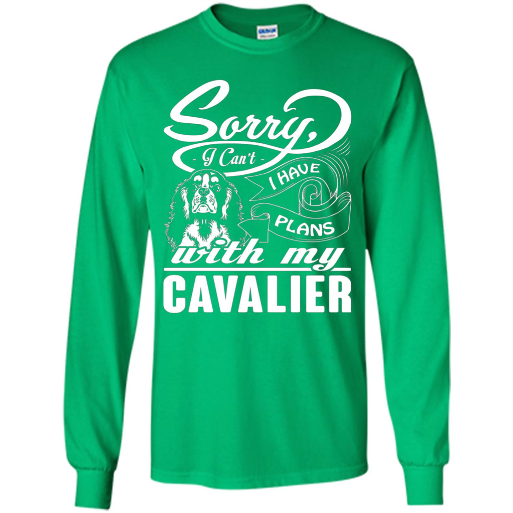 I Have Plans With My Cavalier T-shirt Irish Green