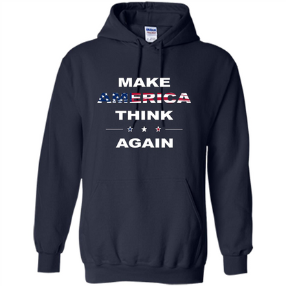 Make America Think Again T-Shirt anti Trump Protest T-shirt Navy