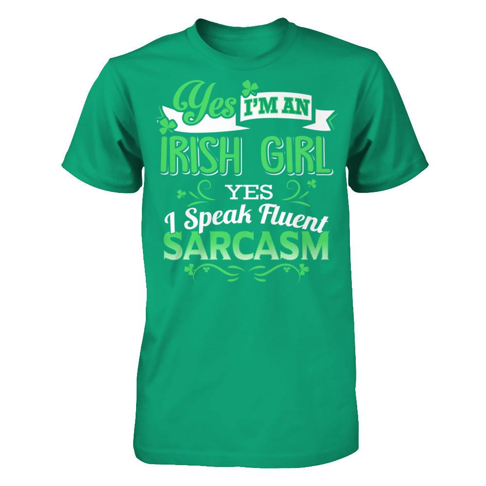 Yes, Im An Irish Girl I Speak Fluent Sarcasm Gildan - Short Sleeve Tee Kelly Green