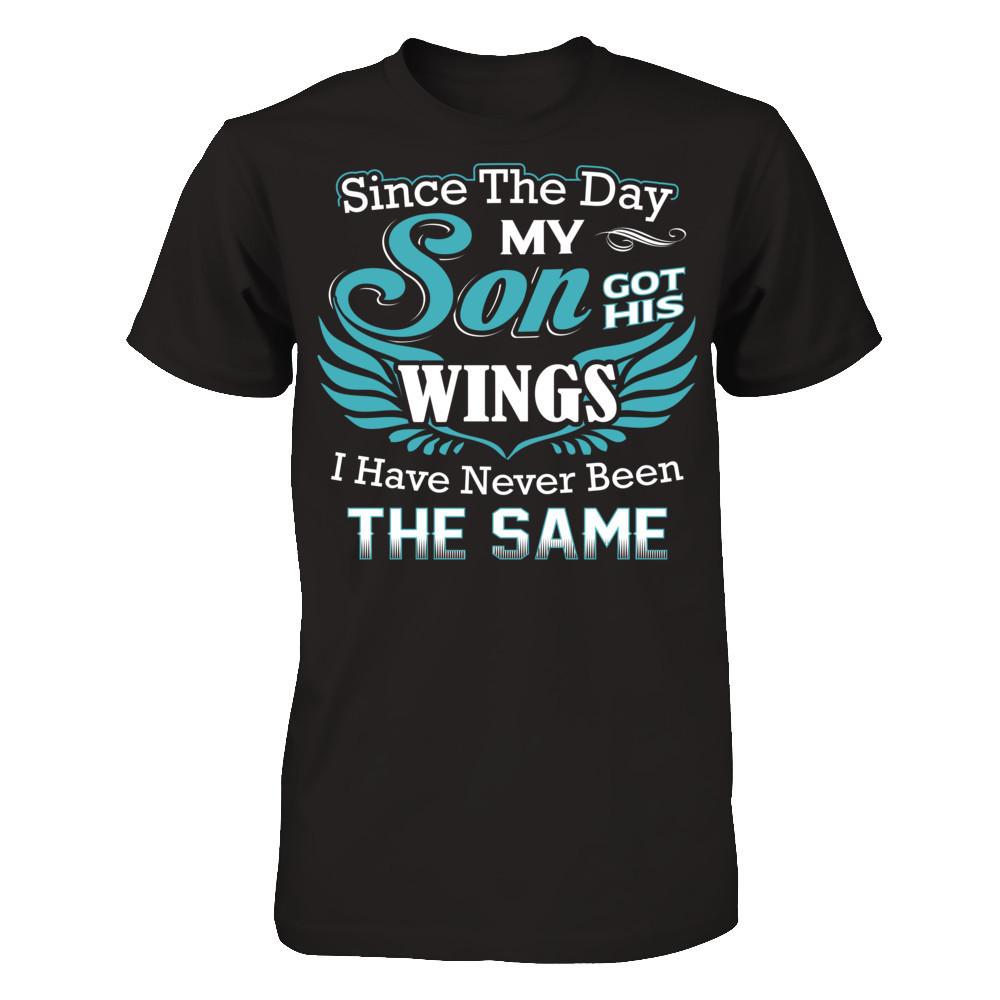 Since The Day My Son Got His Wings I Have Never Been The Same Gildan - Short Sleeve Tee Black