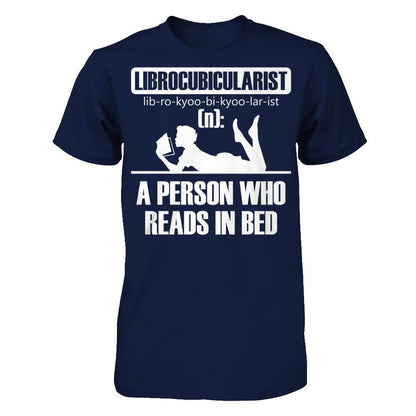 Librocubicularist - A Person Who Reads In Bed Gildan - Short Sleeve Tee Navy
