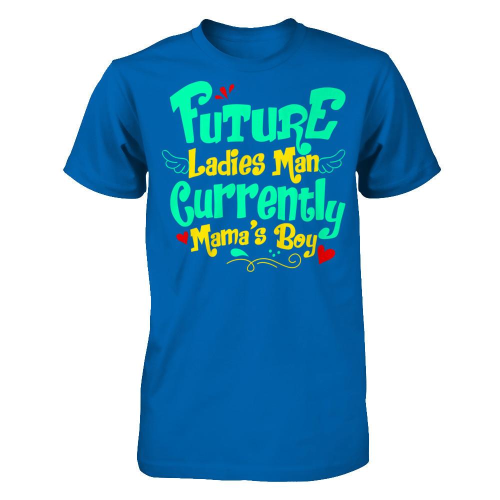 Future Ladies Man Currently Mama's Boy T-shirt Gildan - Short Sleeve Tee Royal