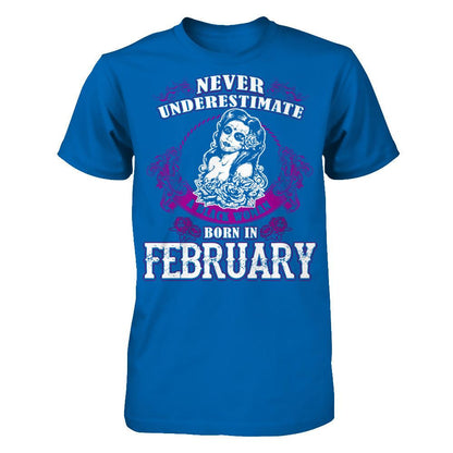 Never Underestimate A Black Woman Born In February Gildan - Short Sleeve Tee Royal
