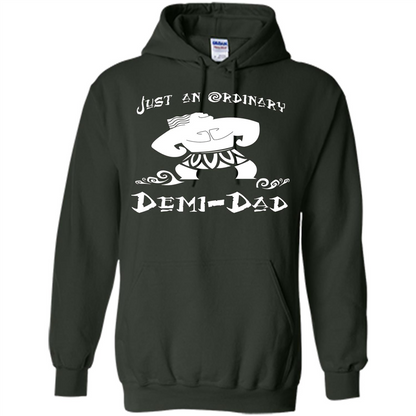 Fathers Day T-shirt Just An Ordinary Demi-Dad Forest Green