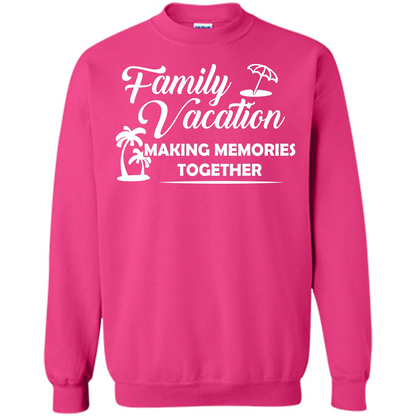 Family Vacation Making Memories Together T-shirt Heliconia